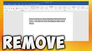How to Remove Gray Shading Behind Pasted Text - Get Rid of Grey Shading in Microsoft Word Document
