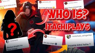 FACE REVEAL?  | GF ? | Income  | WHO IS iTACHIPLAYS ? | QnA VIDEO #2