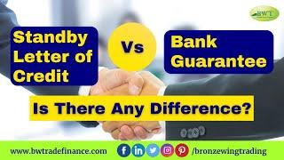 Standby LC vs Bank Guarantee | What is SBLC | What is Bank Guarantee | Payment Guarantee