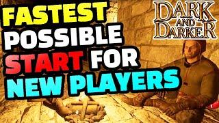 The FASTEST POSSIBLE START For NEW PLAYERS - Dark And Darker Beginners Guide