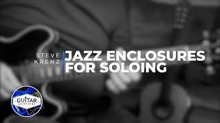 Tips of the Pros | Soloing with Jazz Enclosures with Steve Krenz