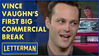 Vince Vaughn's First Commercial Break | Letterman