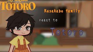 Kusakabe family react to Totoro|My neighbour Totoro|Gchaclub Malaysia|No repost