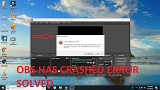 How To Solve "Whoops OBS has Crashed" error?100% working