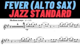 FEVER [ALTO SAX SHEET MUSIC] JAZZ STANDARD