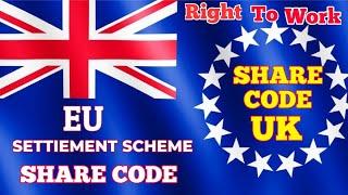 share code eu settlement | eu settiement scheme share code | share code right to work | shar code uk