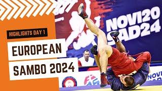 HIGHLIGHTS EUROPEAN SAMBO CHAMPIONSHIPS 2024 IN SERBIA DAY 1