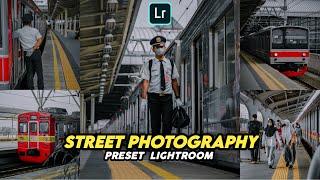 50+ PRESET LIGHTROOM | STREET PHOTOGRAPHY | PRESET LIGHTROOM TERBARU 2022