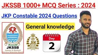 JKP Constable  2024  Questions : Day 2  JKSSB 1000+ MCQ Series 2024 || All JKSSB Exams MCQ : Fresh