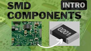 SMD Components Introduction ( Surface Mount technology)
