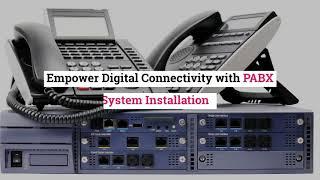 How to Empower Digital Connectivity with PABX System Installation in Dubai?