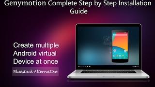 Run android app on PC - Genymotion Complete Step by Step Installation Guide (2017)