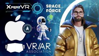 The Future of VR, Space Force's Spaceverse, Apple, & XpertVR Simulation