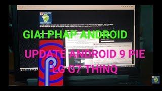 update Android 9 Pie LG G7 G6 Q8 V20 V30 V35 V40 ThinQ