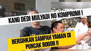 KANG DEDI MULYADI TAK TERBENDUNG ! BERSIHKAN SAMPAH PETAMBURAN DI PUNCAK  BOGOR !!