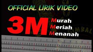 Made Gimbal - 3M Official Lyric Video | 3M (Murah, Meriah Menanah)