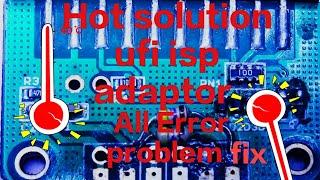 How To Repair Ufi ISP Adaptor All Error Fix Modify Solution /by Masum Mobile Solution