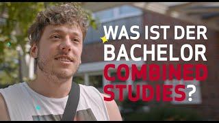 Das ist ein Film über den Bachelor Combined Studies