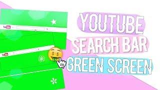 YOUTUBE SEARCH BAR ANIMATION GREEN SCREEN