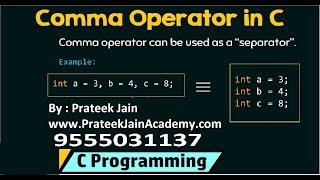 Tutorial 25 : Concept on Comma Operator in C Language in Hindi