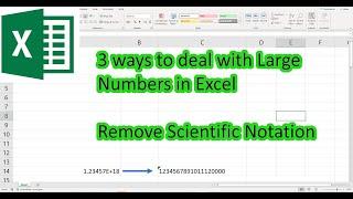 3 ways to deal with Large Numbers in Microsoft Excel (Remove Scientific Notation)