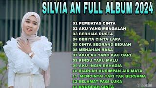 Lagu Pop Melayu Terbaru 2024 ~ Lagu Melayu Terpopuler 2023 Bikin Baper  - Silvia An