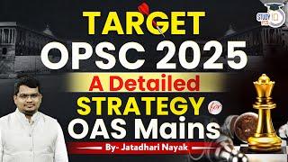 Target OPSC 2025 | OAS Exam Preparation for OAS Mains | By Jatadhari Sir