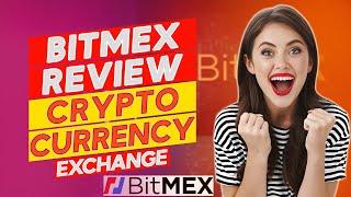 BitMEX Review - Pros and Cons of BitMEX (A Detailed Review)