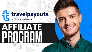 Travelpayouts Affiliate Program Tutorial 2024 | How To Make Money From Travelpayouts