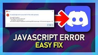 Discord - How to Fix "A JavaScript Error Occurred in the Main Process" Error - Windows 10