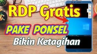 Cara Membuat RDP Gratis Dengan Ponsel