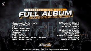 DJ FULL ALBUM Style JJ x ETAN KALI Project Terbaru Horeg SLOW BASS 2023