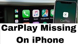 How To Fix Carplay Missing on Any iPhone [Fixed] Running iOS 12 or iOS 11