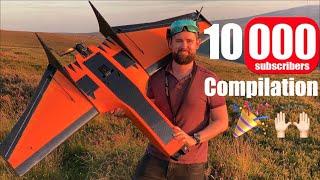   10,000 Subs Compilation - Fixed Wing FPV