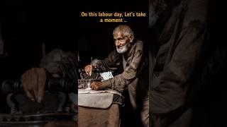 Labour Day status|1st May Whatsapp status #shorts #labourday #youtubeshorts #whatsappstatus  #viral