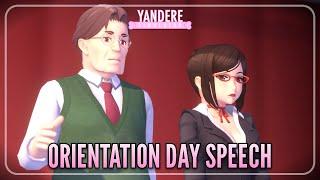 Orientation Day Speech | Yandere Simulator Concept