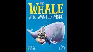 The Whale Who Wanted More - READ ALOUD