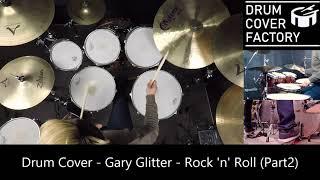 Gary Glitter - Rock `n` Roll Part 2 - Drum Cover by 유한선[DCF]