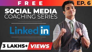 LinkedIn - Social Media Coaching Ep.6 | Ranveer Allahbadia