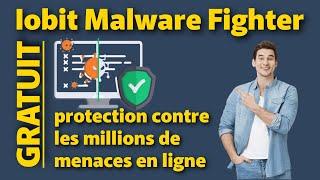 IObit Malware Fighter: outil de sécurité contre n'importe quelle menace sur Internet