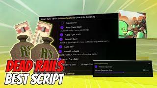 Dead Rails Script Pastebin | Bring Items, Auto Drive, Auto Collect, Hitbox & More (No Key)