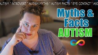Myths & Facts about Autism