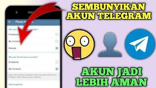 Cara Menyembunyikan Akun Telegram Dari Pengguna Lain