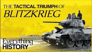 Blitzkrieg Tactics Explained: How Hitler Had So Much Success In Early WW2 | Tanks