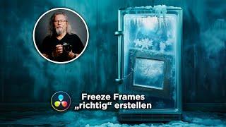 Freeze Frames „richtig“ erstellen | DaVinci Resolve 18.6 Tutorial