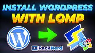  Automatically Install WordPress with LOMP or OpenLiteSpeed (One-Line Code) 