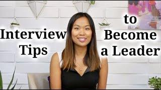 Interview Tips to Become a Leader - 4 Secrets to Career Growth