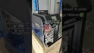 MEROL ME-717 MESIN PEMBUAT KOPI OTOMATIS DARI BIJI AUTOMATIC COFFEE MACHINE INDONESIA