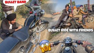 Bullet Ride With Friends  BULLET KHARAB HOGYA ?