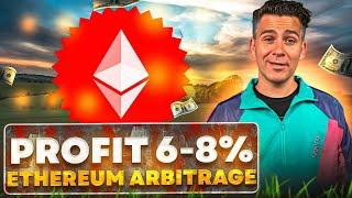 Crypto Arbitrage: Best Ethereum Arbitrage Strategy in 2024 | Ethereum Crypto Strategy | Profit +8%